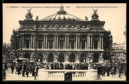 AK Paris, Opéra Garnier, L`Opéra et la Station du Métropolitain
