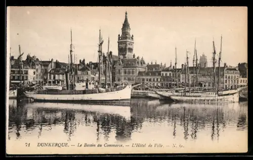 AK Dunkerque, Le Bassin du Commerce, L`Hôtel de Ville, Hafen