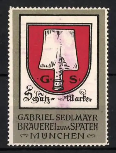 Reklamemarke München, Gabriel Sedlmayr, Bierbrauerei zum Spaten, Spaten-Symbol