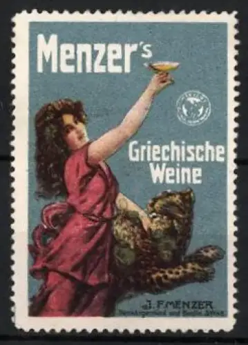 Reklamemarke J.F. Menzer, Menzer`s Griechische Weine, Frau mit Kelch und Leopard