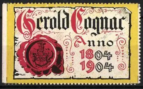 Reklamemarke Gerold Cognac, Hundertjähriges Jubiläum, Rotes Wachssiegel