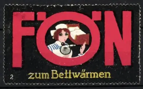 Reklamemarke FÖN, Elektrische Haartrockner, Frau mit Bettflasche