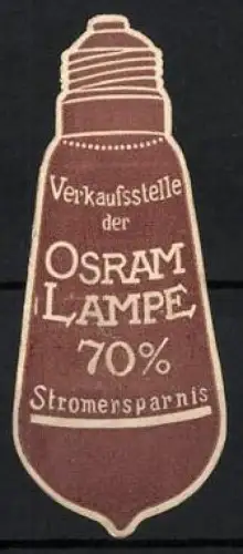 Reklamemarke Osram, Glühbirnen und Beleuchtungskörper, Glühbirne, braun