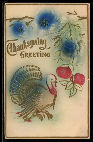 Präge-Airbrush-AK Truthahn und Blumen, Thanksgiving-Greeting