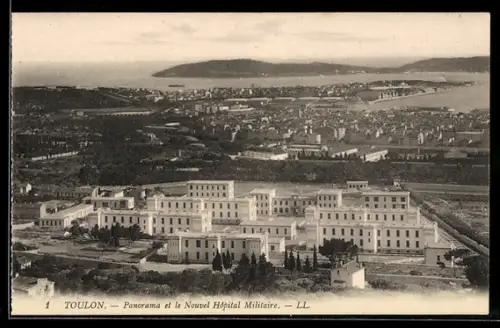 AK Toulon, Panorama et le Nouvel Hôpital Militaire