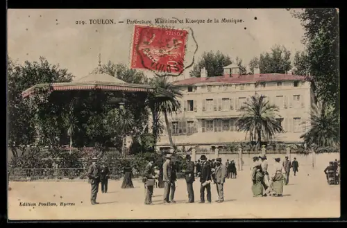 AK Toulon, Préfecture Maritime et Kiosque de la Musique
