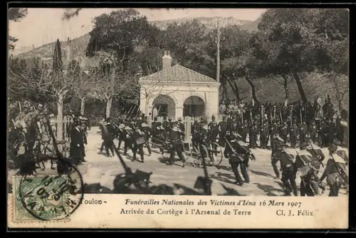 AK Toulon, Funérailles Nationales des Victimes d`Iéna 16 Mars 1907, Arrivée du Cortège à l`Arsenal de Terre