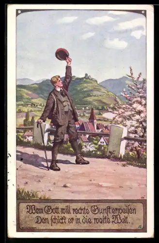 Künstler-AK Ernst Kutzer: Wanderer grüsst seine Heimat und geht in die weite Welt