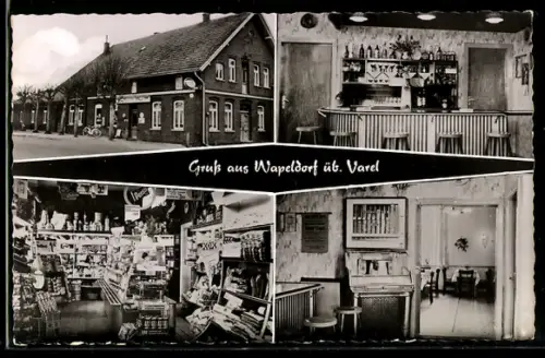 AK Wapeldorf ü. Varel, Gasthaus Wapeler Krug, Inh. H. Kruse, Laden, Bar, Saal