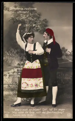 AK Cavalleria rusticana, Wags nicht zu folgen!, Spielszene