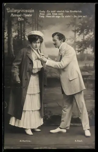 AK Dollarprinzessin, Es zieht nämlich hier..., Fredy und Alice, Metropoltheater Cöln