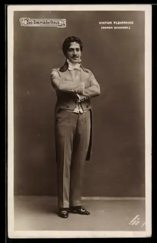 AK Operette Das Dreimäderlhaus mit Viktor Flemming als Baron Schober