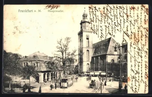 AK Frankfurt a. M., Hauptwache mit Kirche u. Strassenbahn