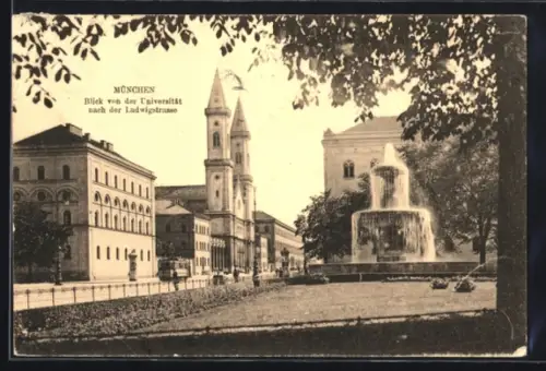 AK München, Blick von der Universität nach der Ludwigstrasse mit Springbrunnen
