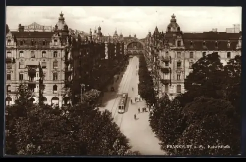 AK Frankfurt /Main, Strassenbahn in Kaiserstrasse