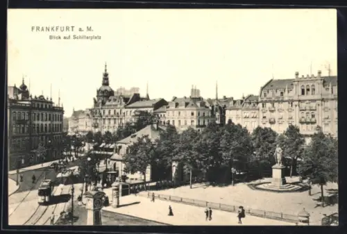 AK Frankfurt a. M., Schillerplatz mit Denkmal und Strassenbahn