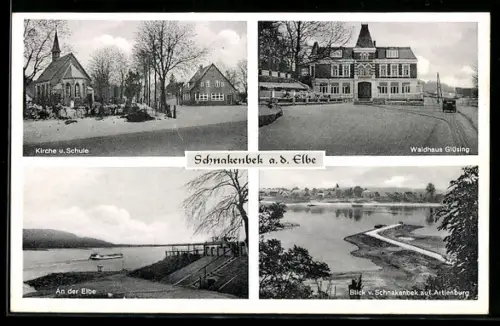 AK Schnakenbek a. d. Elbe, Hotel Waldhaus Glüsing, Elbe, Kirche und Schule