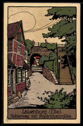 Steindruck-AK Lauenburg /Elbe, Hohlerweg mit Friedrichsbrücke