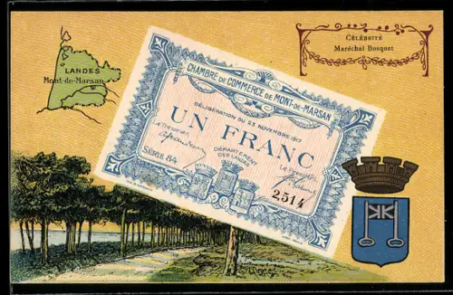 AK Mont-de-Marsan, Un billet d`un Franc