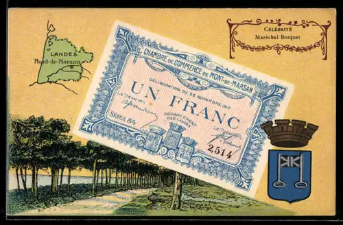 AK Mont-de-Marsan, Un billet d`un Franc