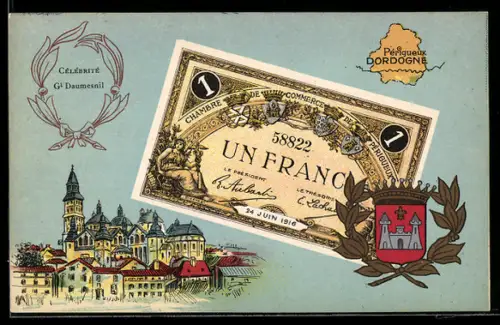 Künstler-AK Périqueux /Dordogne, Célébrité: Gl Daumesnil, Geldschein, Wappen