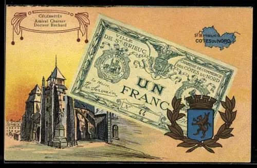 Künstler-AK St Brieuc /Cotes du Nord, Célébrités: Amiral Charner, Docteur Rochard, Geldschein, Wappen
