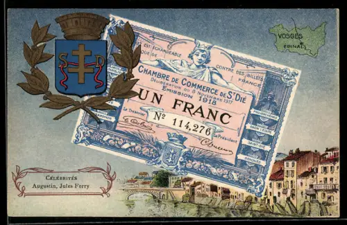 Künstler-AK Épinal /Vosges, Célébrités, Augustin, Jules Ferry, Geldschein, Wappen