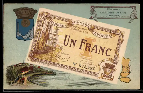 Künstler-AK Granville /Manche, Célébrités: Amiral Pléville le Pelley, Letourneur, Geldschein, Wappen