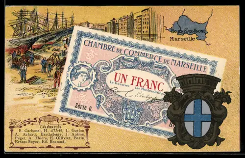 Künstler-AK Marseille /Bouches-du-Rhone, Célébrités: B. Carbonel, H. d`Urfé, L. Gozlan, Geldschein, Wappen