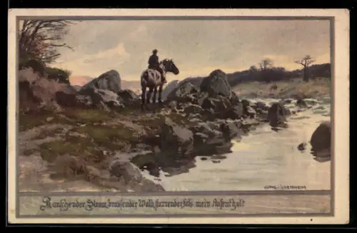 Künstler-AK Fr. Jung: Rauschender Strom, brauschender Wald, starrender Fels, mein Aufenthalt, Mann zu Pferd