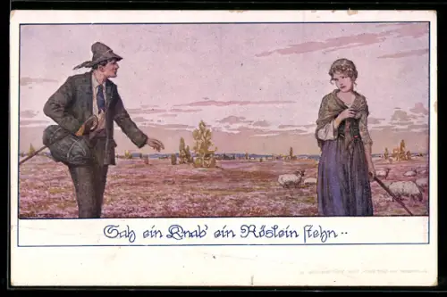 Künstler-AK Ernst Kutzer: Sah ein Knab` ein Röstein stehn, Heidenröslein