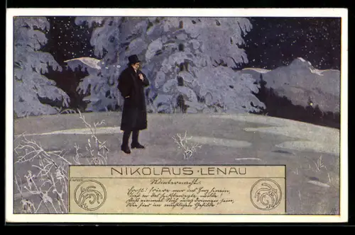Künstler-AK Ernst Kutzer: Nikolaus Lenau, Mann im Mantel in einer Winternacht