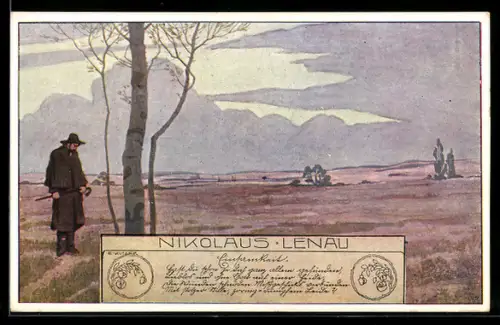 Künstler-AK Ernst Kutzer: Nikolaus Lenau - Einsamkeit
