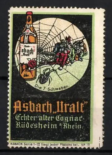 Reklamemarke Rüdesheim, Asbach Uralt, Cognacflasche, Die 7 Schwaben