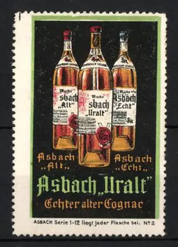 Reklamemarke Asbach Uralt, Echter alter Cognac, drei Flaschen
