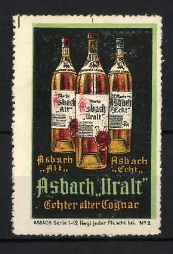 Reklamemarke Asbach Uralt, Cognacflaschen, Dreiergruppe