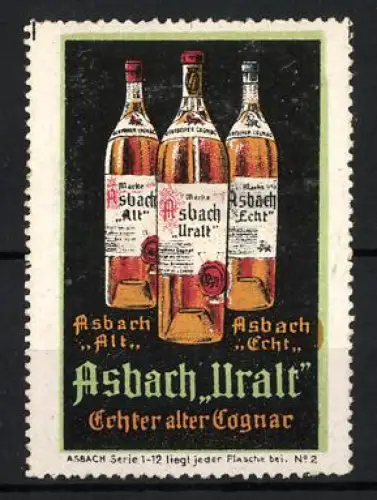 Reklamemarke Asbach, Asbach Uralt, Drei Flaschen Cognac