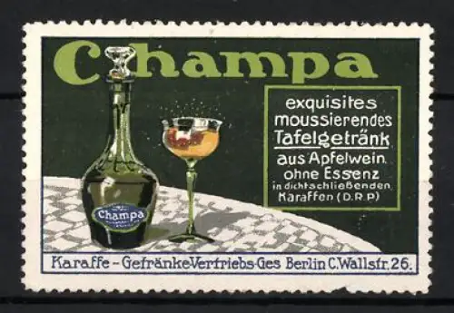 Reklamemarke Berlin, Champa Tafelgetränk, Karaffe und Glas