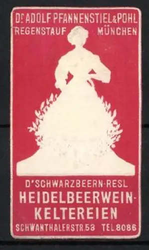 Reklamemarke München, D`Schwarzbeern-Resl Heidelbeerweinkeltereien, Frau in weiss