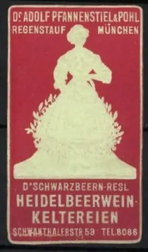 Reklamemarke München, D`Schwarzbeern-Resl Heidelbeerweinkeltereien, Frauenfigur