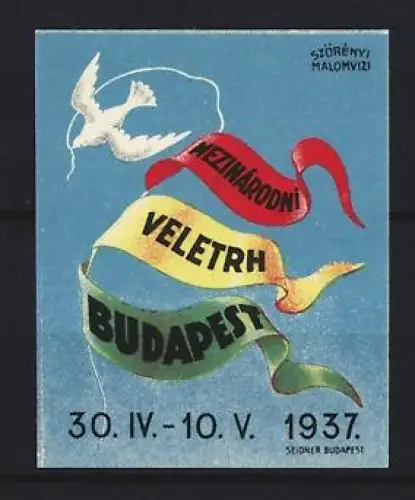 Reklamemarke Budapest, Mezinárodní Veletrh 1937, Taube und Bänder