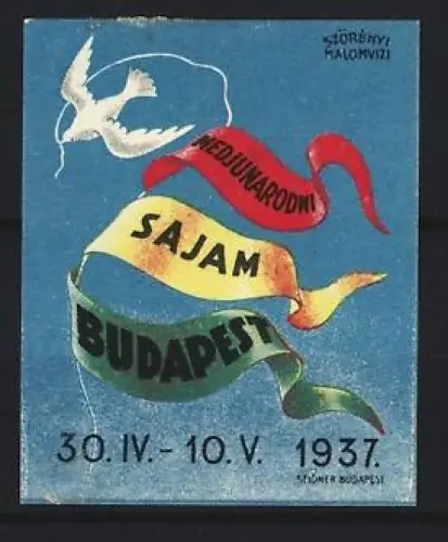 Reklamemarke Budapest, Medjunarodni Sajam 1937, Taube und Bänder