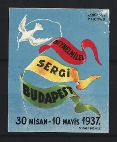 Reklamemarke Budapest, Beynelmilel Sergi 1937, Taube und Bänder