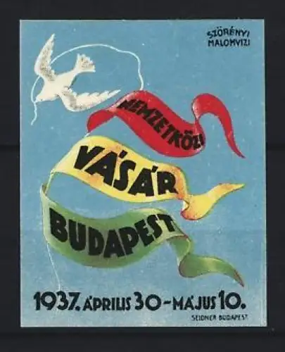 Reklamemarke Budapest, Nemzetközi Vásár 1937, fliegende Taube