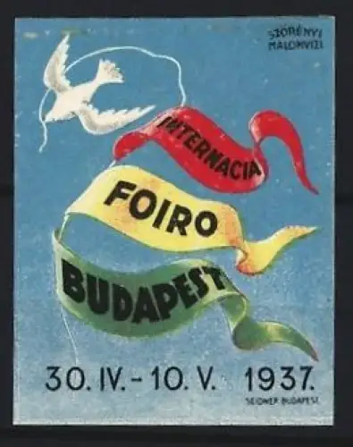 Reklamemarke Budapest, Internacia Foiro 1937, Taube und bunte Bänder