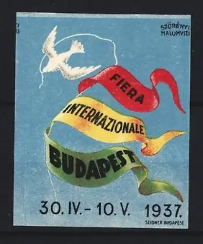 Reklamemarke Budapest, Fiera Internazionale 1937, Taube und Bänder