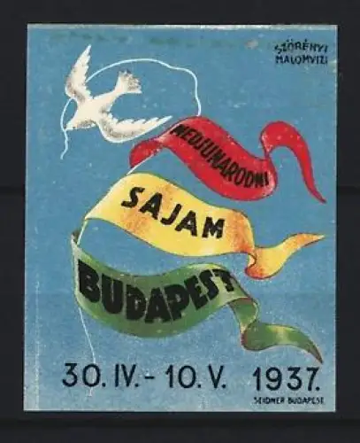 Reklamemarke Budapest, Medjunarodni Sajam 1937, Taube und Bänder