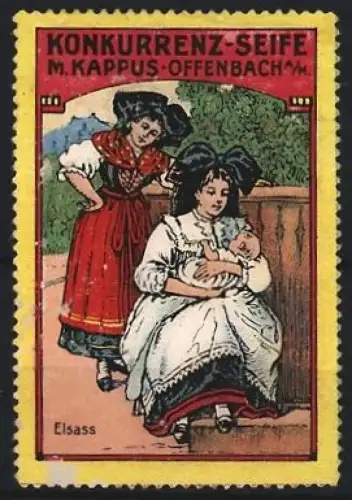 Reklamemarke Offenbach, Konkurrenz-Seife M. Kappus, Frauen in Tracht des Elsass mit Baby