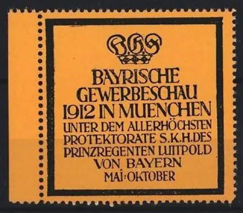 Reklamemarke München, Bayrische Gewerbeschau 1912, Krone