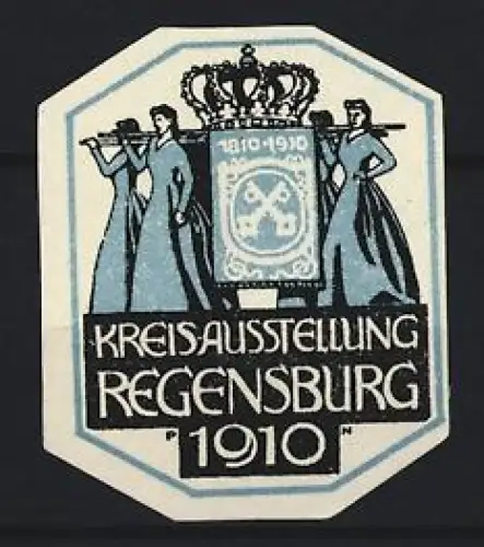 Reklamemarke Regensburg, Kreisausstellung 1910, Krone und Wappen